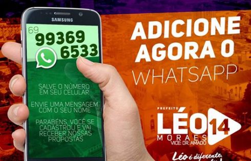 Candidato Léo Moraes usa plataforma do whatsapp com eficiência
